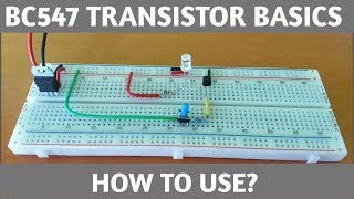 How to use a transistor? BC547 as switch (Electronic Basics #3)