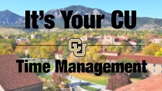 It's Your CU: Experiment with Time Management