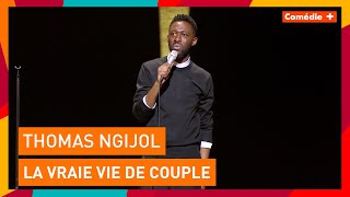 Thomas Ngijol - La vraie vie de couple - Comédie+
