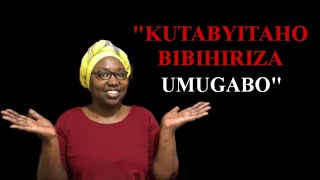 IBINTU 8 ABAGORE BATITAHO BIBANGAMIRA ABAGABO  || BAGORE/BAKOBWA MUBYITEHO