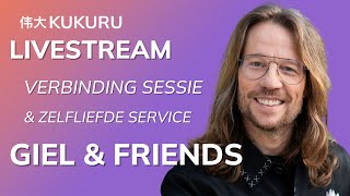 💕 Giel & Friends Verbinding met live meditatie - KUKURU Livestream