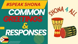 Learn Most Common Greetings & Responses in SHONA! #learning #shona #speak Shona #learn