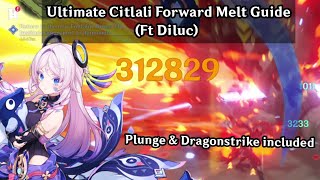 Ultimate Citlali Forward Melt Guide (Ft Diluc) | Genshin Impact