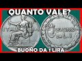 Buono da 1 Lira Monete Regno d'Italia Vittorio Emanuele III, Valore della Moneta, Quanto Vale, Rara?