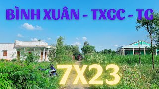 MS63 Bán 2 nền đất 7x23 ấp 1 xã Bình Xuân thị xã Gò Công TG giá đầu tư