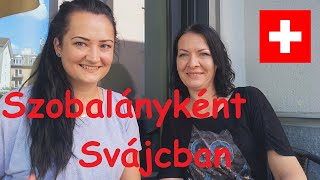 Svájci vlog 4. évad 32. rész - Szobalányként Svájcban