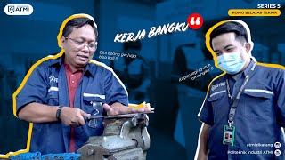 Konsistensi = Kerja Bangku - ROMO BELAJAR TEKNIK SERIES 5