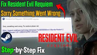 How to Fix Requiem Sorry Something Went Wrong Error | Not Launching? Solve