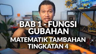 Matematik Tambahan Tingkatan 4 BAB 1 - Fungsi Gubahan(1)