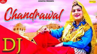 Dj | Chandrawal | Sapna Chaudhary | New Haryanvi Songs Haryanavi 2021 | Haryanvi Dj Dhamaka