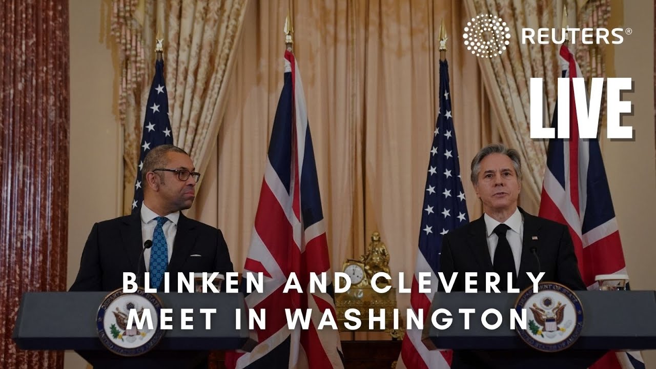 LIVE: U.S. Secretary Of State Blinken Meets With UK Foreign Secretary ...