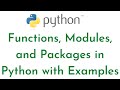 Functions, Modules, and Packages in Python with Examples | Python for DevOps | Python Tutorial