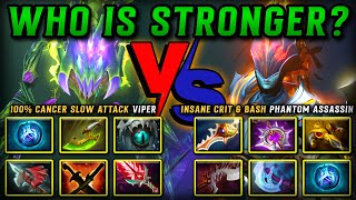 WHO IS STRONGER? | 100% Cancer Slow Attack Viper VS. Insane Crit \u0026 Bash Carry phantom Assassin DOTA2