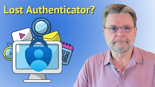 What Happens If I Lose My Microsoft Authenticator App