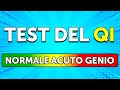 Metti Alla Prova Il Tuo QI Con Questo Test!