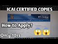 ICAI CERTIFIED COPIES | RTI ONLINE | CA INTER & CA FOUNDATION