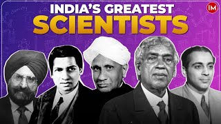 Five Indian Scientists Who Changed The World Forever