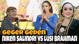 LIMBUKAN LUCU! NIKEN SALINDRI VS LUSI BRAHMAN, GEGER GEDEN