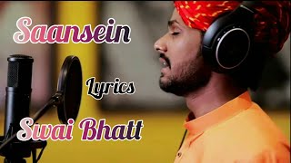 Saansein Song: jab tak sanse chalegi | Sawai Bhatt | Mar bhi gaya toh bhi tujhe karunga main pyar