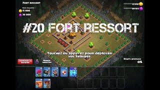 Campagne solo Clash of clans: #20 Fort ressort