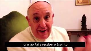 mensagem do papa para evangélicos pentecostais