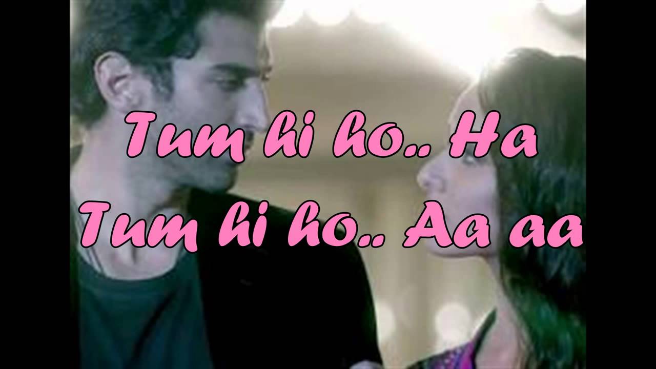 Tum Hi Ho Aashiqui 2 Official Full Song Lyrics Lyrics On Screen ...