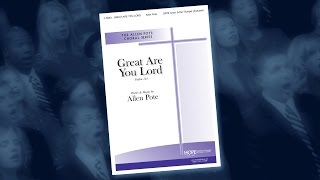 Great Are You Lord - arr. Allen Pote