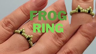 Simple seed bead ring tutorial, frog beaded ring diy