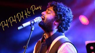 Pal Pal Dil Ke Paas Full Song With Lyrics by Arijit Singh & Parampara Thakur