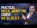 Practical Digital Marketing Course In Surat | Digital Trainee