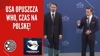 [Konfederacja]: USA opuszcza WHO, czas na Polskę!