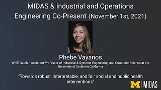 Phebe Vayanos, Towards robust, interpretable, and fair social and public health interventions