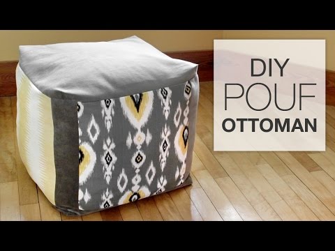 How to Make a Pouf Ottoman How to Make a Pouf Ottoman