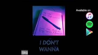 Kauzum \u0026 EgoJames - I Don't Wanna (feat. 3A.M.)