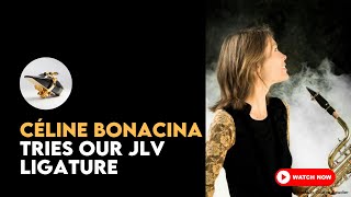 Interview with Céline BONACINA about the new JLV Ligature