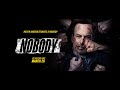 Nobody Trailer |  In Theatres Now