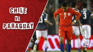 Chile 0 - 3 Paraguay | Eliminatorias Rusia 2018 | Fecha 15