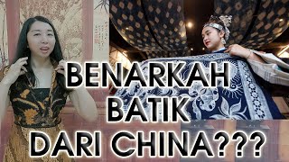 WHAATTT❗️❗️❗️BATIK DARI CHINA?