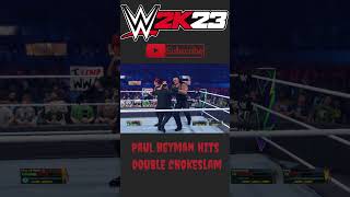 Insane double chokeslam by Paul Heyman in WWE 2K23 #shorts #wwe2k23 #paulheyman #viral