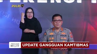 PRESISI UPDATE : UPDATE GANGGUAN KAMTIBMAS 03/10/2024 19.00