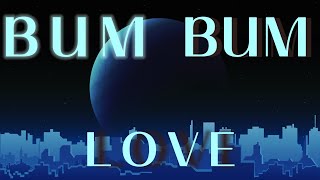 VIVO TUNE - Bum Bum Love ( official audio lyrics )