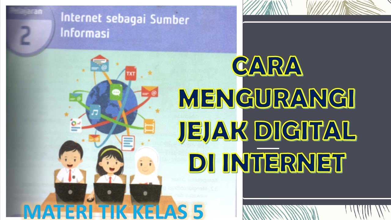 INTERNET SEBAGAI SUMBER INFORMASI MATERI TIK KELAS 5 BAB 2 - YouTube