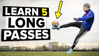 5 long passes YOU NEED TO MASTER