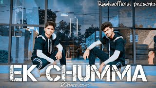 Ek Chumma | Housefull 4 | Akshay K, Riteish ,| T-Series | Dance Cover |  YouTube - Raakaofficial