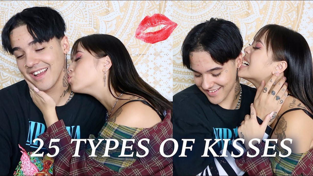 25 TYPES OF KISSES! *Part 2* - YouTube