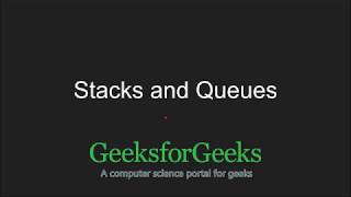 C++ Programming Language Tutorial | Stacks and Queues using STL | GeeksforGeeks