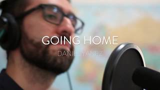 Daniel Yanez - Going Home