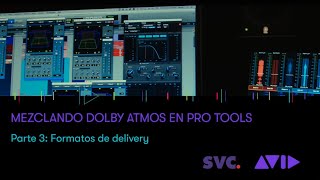 Dolby Atmos - Mezcla en Pro Tools (Parte 3 de 3). Por Ricardo Pegnotti