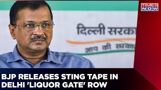 BJP Releases Second Sting Tape Against AAP | Liquor Gate Row | Arvind Kejriwal | Manish Sisodia