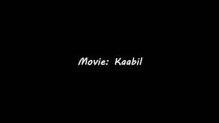 Kaabil hoon (Full Song) || LYRICS || Kaabil (2017) ~Hrithik Roshan & Yami Gautam